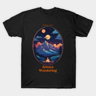 Never Lost Always Wondering Mountains Hiking T-Shirt